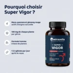Super Vigor 60 gélules Miravella – pourquoi le choisir